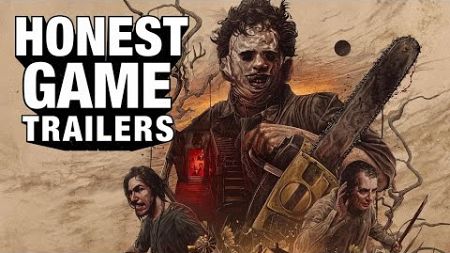 Honest Game Trailers | Texas Chainsaw Massacre