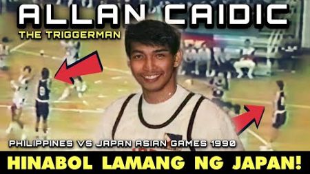 Noong nag-ala MITSUI si Allan Caidic sa Asian Games vs Japan! 1990 Asian Games Philippines vs Japan!
