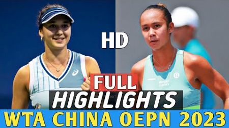 Leylah Fernandez vs Eva Lys Wta China Open 2023 Tennis - Full Highlights Qualifying 1