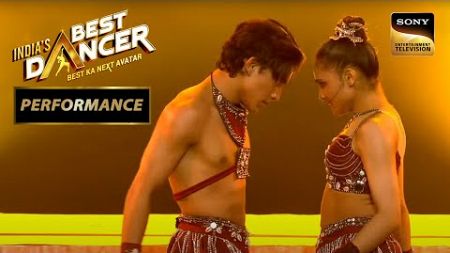 India&#39;s Best Dancer S3 | Akash और Anjali की Performance बनी Full Marks की हक़दार! | Performance