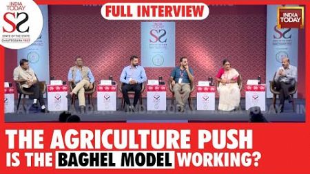 India Today SOTS Chhattisgarh First | The Agriculture Push: Is The Baghel Model Working?