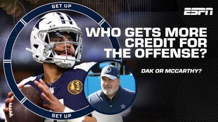 &#39;The Cowboys&#39; offense is COOKIN&#39; 👨‍🍳 Who gets more credit: Dak Prescott or Mike McCarthy?| Get Up