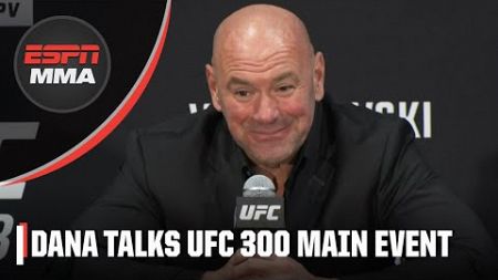 Dana White discusses Alex Pereira vs. Jamahal Hill being set for UFC 300 main event | ESPN MMA