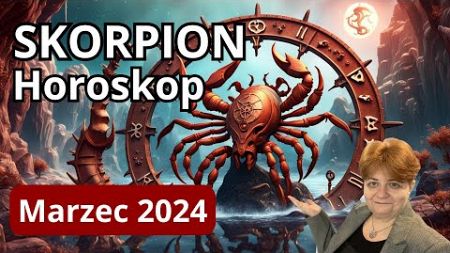 ♏ Horoskop MARZEC 2024 Skorpion - rozdziały wg daty urodzenia - dowiedz się o sobie więcej!