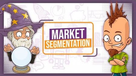 Market Segmentation Explained - GCSE Business Studies Revision - OCR, Edexcel, AQA