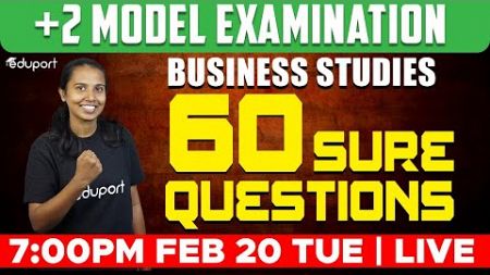 Plus Two Business Studies Model Exam | 60 Sure Questions | Eduport Commerce