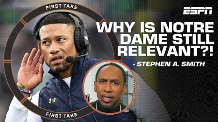 Stephen A. on new CFP format impacting Notre Dame: Why are they still relevant?! | First Take