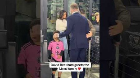 Beckham greets Messi’s family ❤️