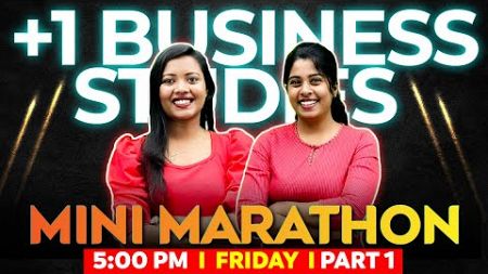 +1 Business Studies Public Exam | Mini Marathon Part 1 | Exam Winner