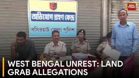 Unrest Spreads in West Bengal: Alleged Land Grab by TMC Neta Shahjahan