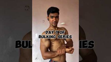 Day 7 of bulking series part 1💯🙌🏻 #fitness #youtube #youtubeshorts #motivation #gym #minivlog