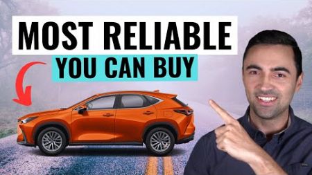 These Are The MOST RELIABLE Cars &amp; SUV&#39;s Of 2024 You Should Buy