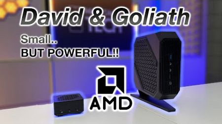 David &amp; Goliath of MINI PC&#39;s! MinisForum AX100G &amp; EM780