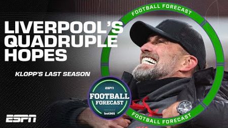 Will Jurgen Klopp leave Liverpool with a QUADRUPLE!? - ‘It would be VERY SPECIAL!’ | ESPN FC