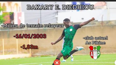 Bakary Diedhiou,milieu de terrain relayeur as Pikine saison (2023-2024) partie une.