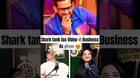 Shark tank iss Video से Business 4x होगया 😍 #sharktankindia #shorts #shortsviral