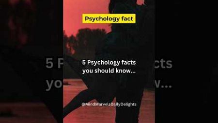 Psychology facts #facts #shorts #MindMarvelsDailyDelights #psychologyfacts #viral