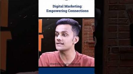 Digital Marketing: Empowering Connections, Transforming Businesses! 🔗💼.. #empowerandconnect