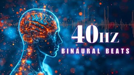 Boost Your Productivity With 40Hz Binaural Beats | Retain Information Quickly, Stay alert &amp; Focused