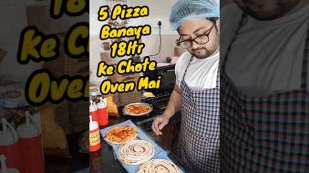 5 Pizza kaise bnaye 18ltr K Chote Oven Mai #shorts #food #zomatofood #cloudkitchen #viral