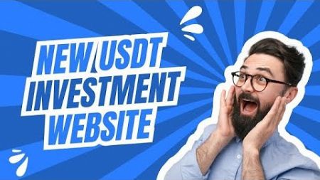 Sign up $3 Free 😘 Make money online 🟢 Best Usdt Investment Platform 💯% safe &amp; TRUSTED
