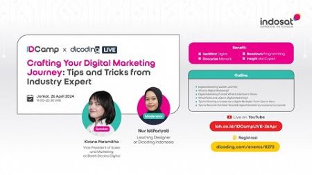 IDCamp Dicoding Live #7 - Crafting Your Digital Marketing Journey