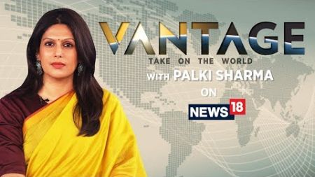 LIVE: Whatsapp Threatens to Leave its Biggest Market India | Vantage with Palki Sharma | News18 Live