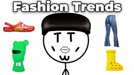 The DUMBEST Fashion Trends...