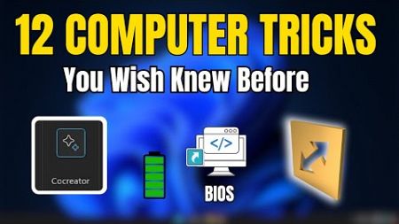 12 Computer TIPS You&#39;ll WISH Knew BEFORE⚡️(2024) DON&#39;T MISS
