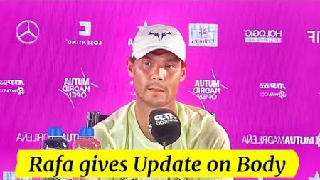 Rafael Nadal &quot;I don&#39;t feel that something went Wrong with my Body&quot; R3 Press Conference - MADRID 2024