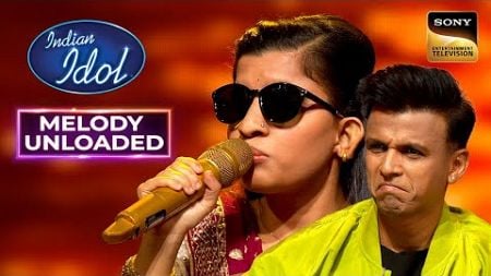 &quot; Satyam Shivam Sundaram&quot; पर Contestant के Flawless Notes | Indian Idol 14 | Melody Unloaded