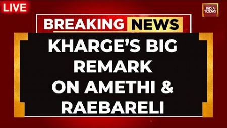 INDIA TODAY LIVE: Who Will Contest From Amethi &amp; Raebareli? | Rahul Gandhi News | Lok Sabha Polls