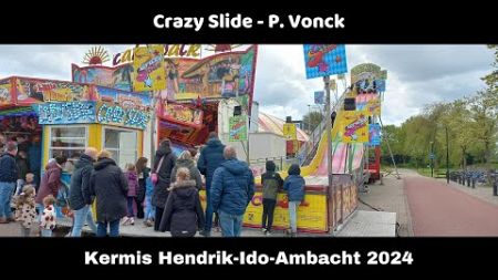 Crazy Slide - P. Vonck (Offride) Kermis Hendrik-Ido-Ambacht 2024