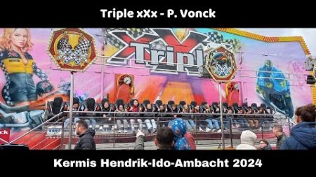 Triple xXx - P. Vonck (Offride) Kermis Hendrik-Ido-Ambacht 2024