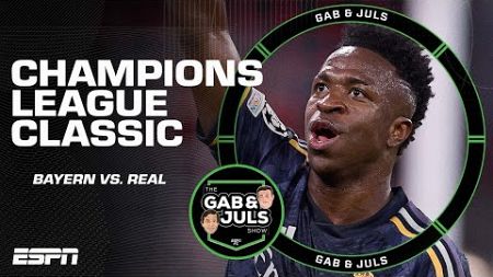 Bayern Munich vs. Real Madrid: Gab &amp; Juls react to a Champions League classic | ESPN FC