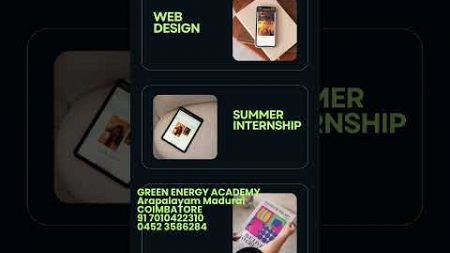 Summer internship for web design Madurai:7010422310#dindugal#theni #virudhunagar#sivagangai #trichy