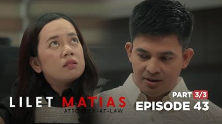 Lilet Matias, Attorney-At-Law: Matuto kang lumugar, Boni! (Full Episode 43 - Part 3/3)