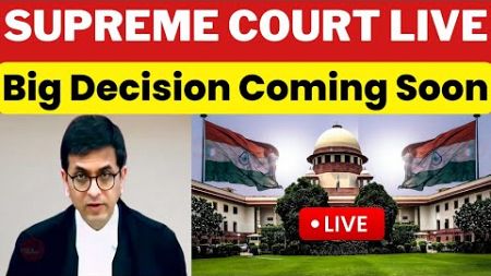 SUPREME COURT OF INDIA LIVE- CJI DY Chandrachud Live #supremecourtofindia #law