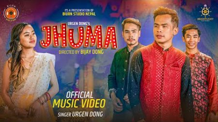 Urgen Dong - Jhuma - Official Music Video