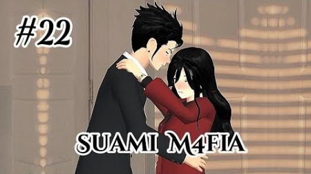 Suami m4fia (Episode 22) || Drama Sakura School Simulator