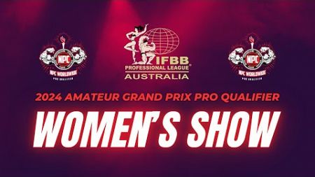 2024 Amateur Grand Prix Pro Qualifier - Women&#39;s Show