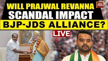 INDIA TODAY LIVE: Prajwal&#39;s Father HD Revanna Arrested | Will This Impact The BJP-JDS Alliance?