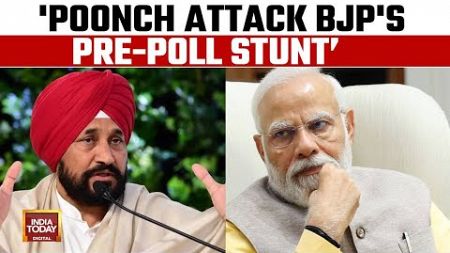 Poonch Attack: &#39;Such Stunts Are Done To Make BJP Win&#39; Big Charge By Congress&#39;s Charanjit Channi