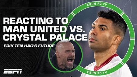 FULL REACTION to Man United&#39;s MASSIVE LOSS 😳 Where does Erik ten Hag&#39;s future lie? | ESPN FC