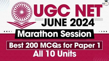 UGC NET Exam 2024 | All Units Covered with MCQs for Paper 1 | Marathon Session | StudyIQ