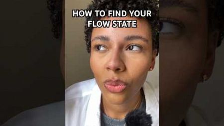 How to find your FLOW STATE to be more productive and healthy!