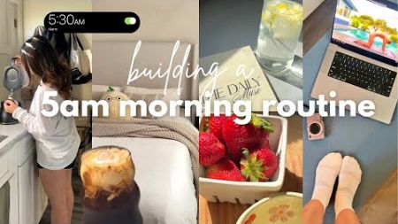 Creating a 5AM MORNING ROUTINE | productive &amp; realistic | healthy morning habits | aesthetic