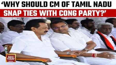 TN CM Stalin Should Not Snap Ties With Congress Due To Pritroda&#39;s Remark: Karti Chidambaram