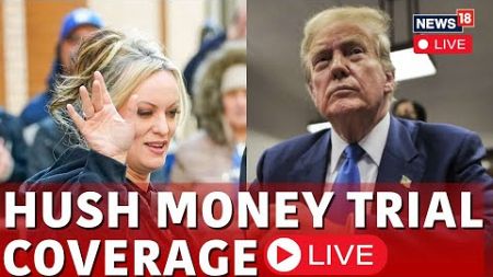 Donald Trump LIVE | Hush Money Trial Live News | Stormy Daniels Takes Stand In Historic Trial | N18L