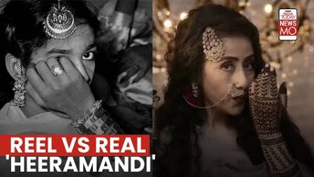 Reel Vs Real &#39;Heeramandi&#39;: Know All About Lahore&#39;s Tawaif Culture Turned Red-light Area